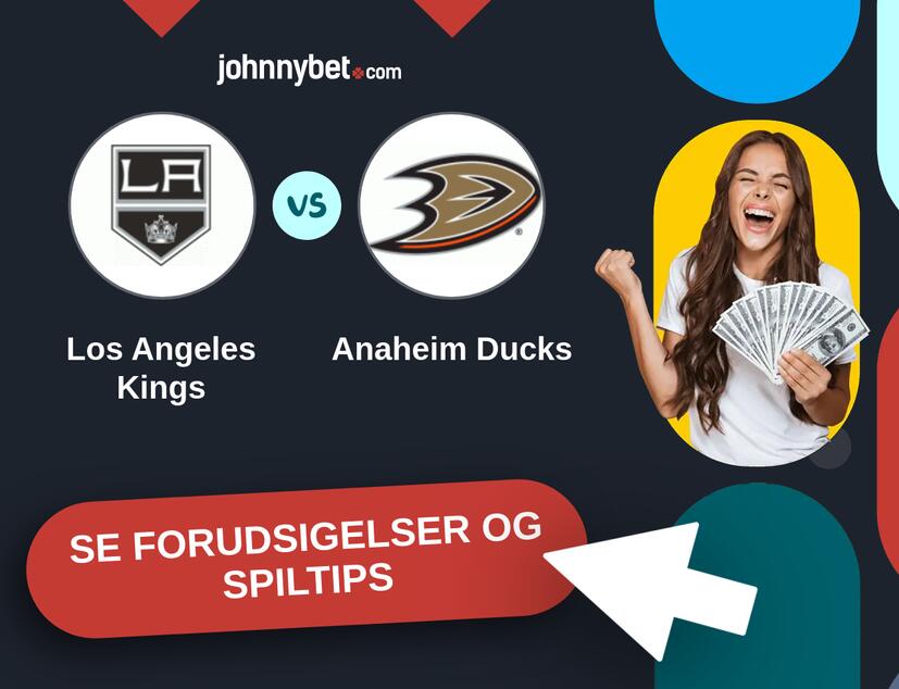 Los Angeles Kings - Anaheim Ducks Forudsigelser og Spiltips