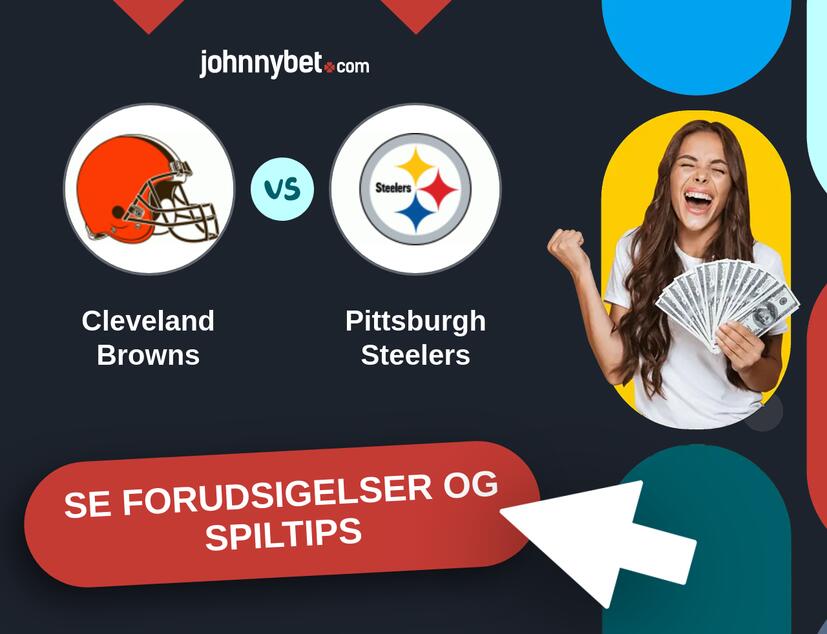 Cleveland Browns - Pittsburgh Steelers Forudsigelser og Spiltips