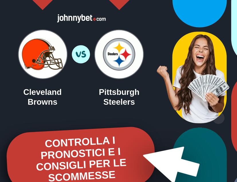 Cleveland Browns - Pittsburgh Steelers Pronostici e Consigli Scommesse