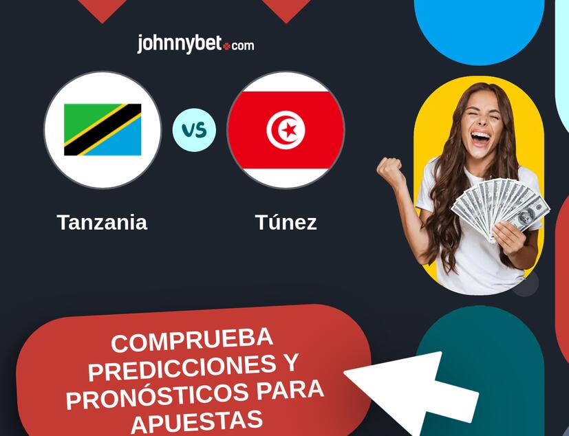 Tanzania - Túnez Pronósticos y Consejos de Apuestas