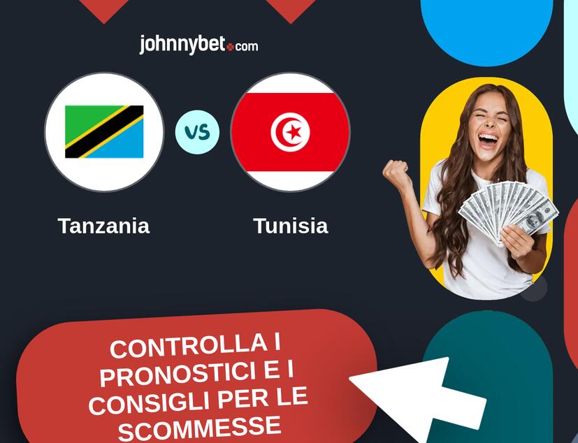 Tanzania - Tunisia Pronostici e Consigli Scommesse