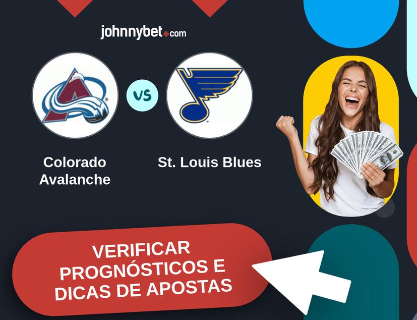 Colorado Avalanche - St. Louis Blues Prognósticos e Dicas de Apostas
