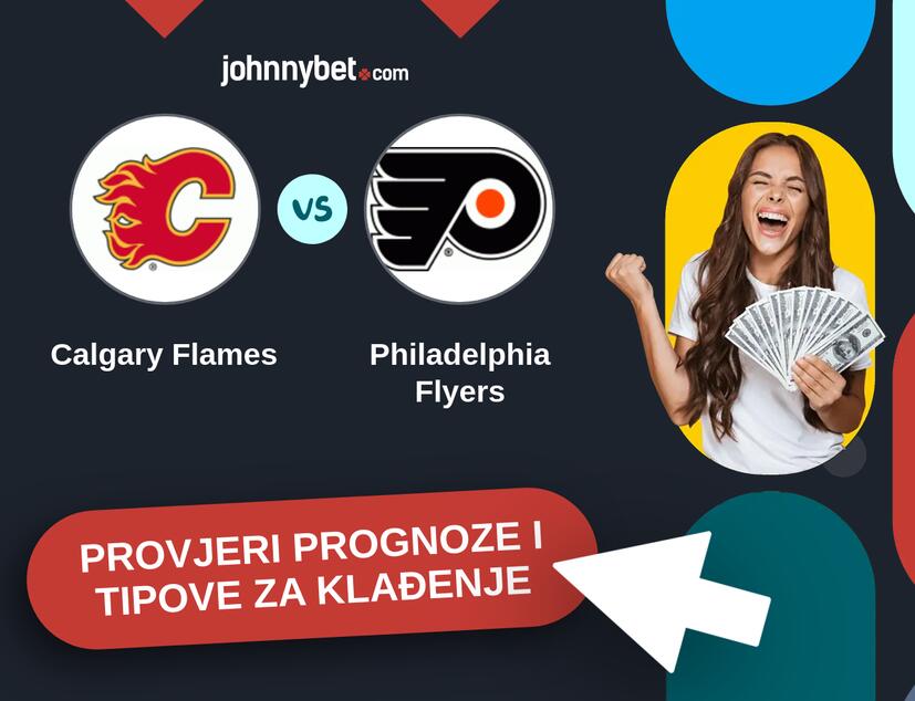 Calgary Flames - Philadelphia Flyers Tipovi i prognoze
