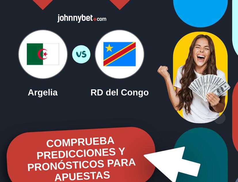 Argelia - RD del Congo Pronósticos y Consejos de Apuestas