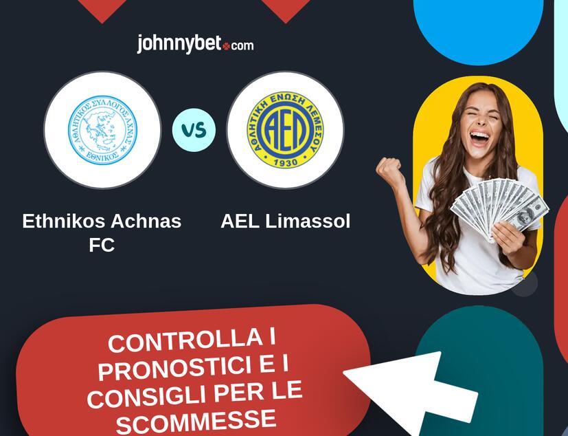 Ethnikos Achnas FC - AEL Limassol Pronostici e Consigli Scommesse
