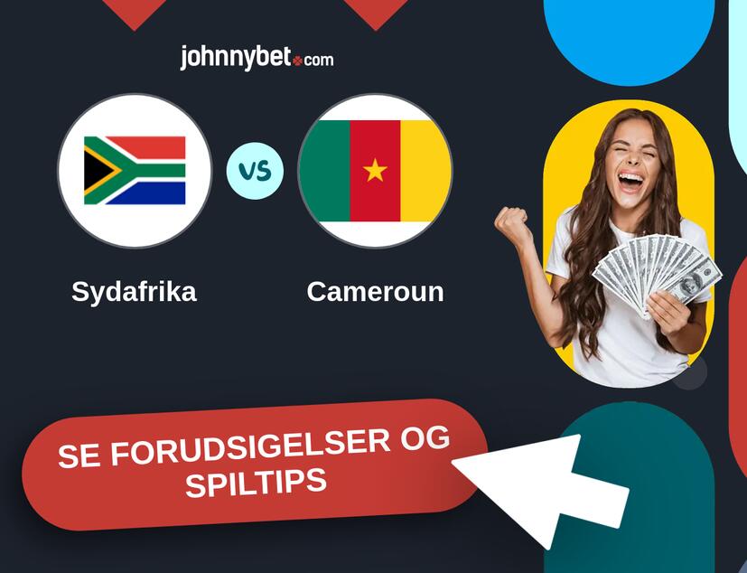 Sydafrika - Cameroun Forudsigelser og Spiltips