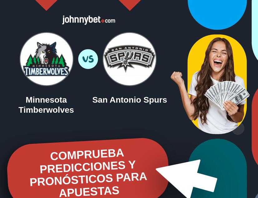 Minnesota Timberwolves - San Antonio Spurs Pronósticos y Consejos de Apuestas