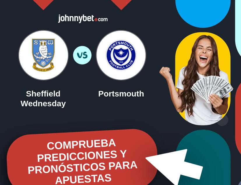 Sheffield Wednesday - Portsmouth Pronósticos y Consejos de Apuestas