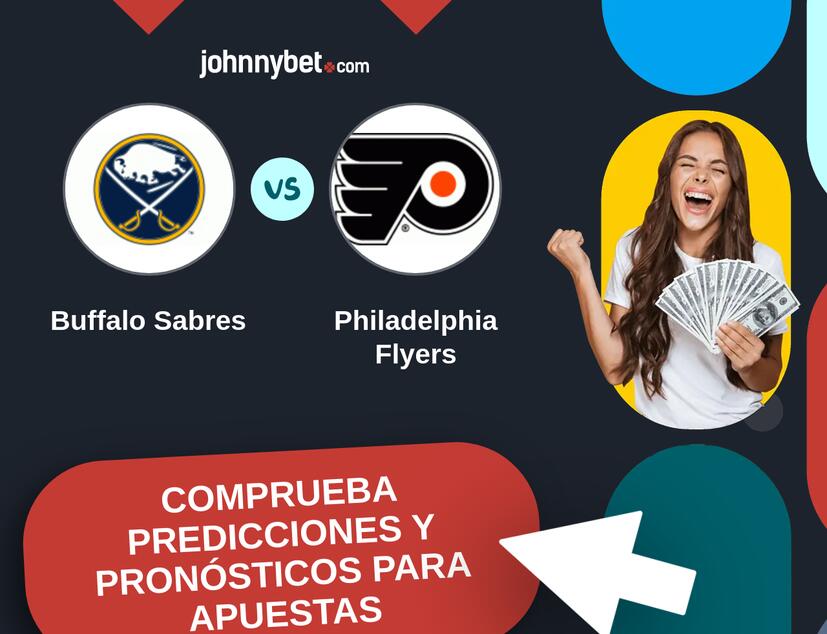 Buffalo Sabres - Philadelphia Flyers Pronósticos y Consejos de Apuestas