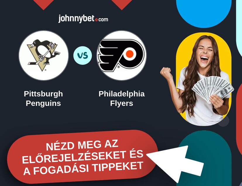 Pittsburgh Penguins - Philadelphia Flyers előrejelzések és fogadási tippek