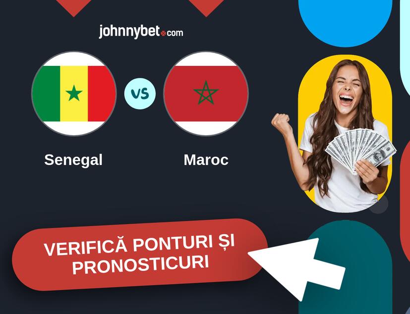 Senegal - Maroc Predicțiile și Sfaturile de pariu 