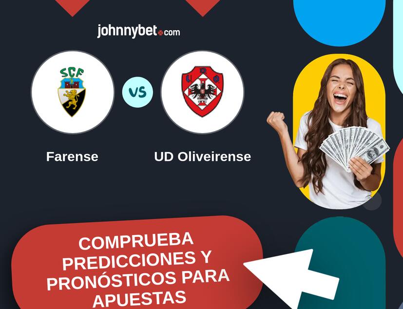 Farense - UD Oliveirense Pronósticos y Consejos de Apuestas