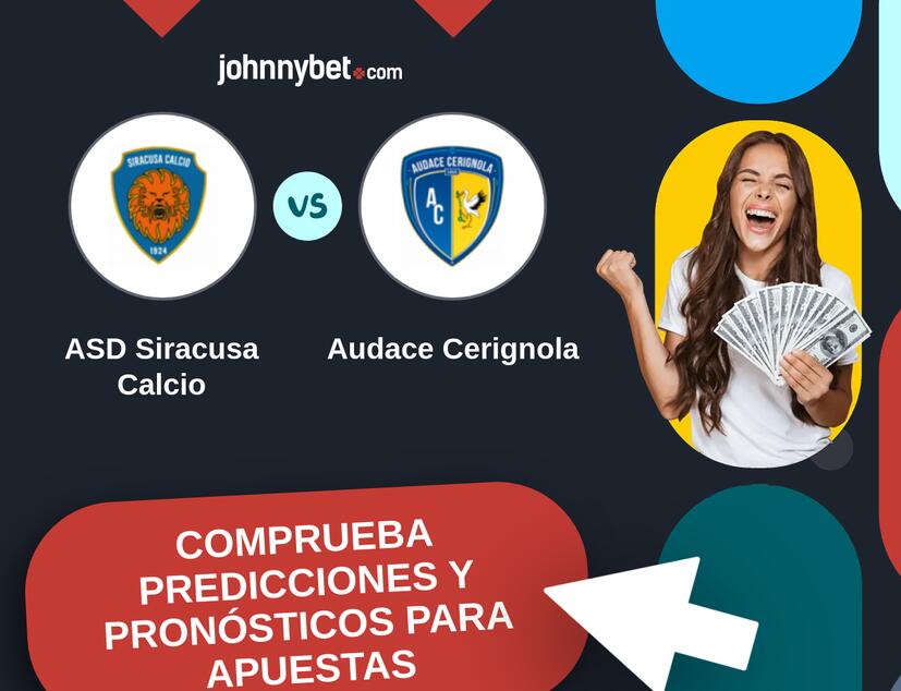 ASD Siracusa Calcio - Audace Cerignola Pronósticos y Consejos de Apuestas