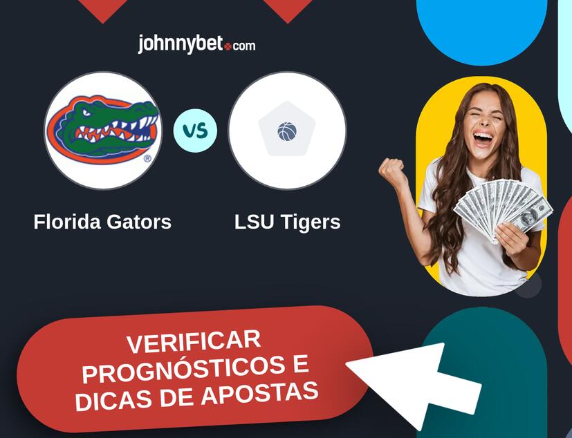 Florida Gators - LSU Tigers Prognósticos e Dicas de Apostas