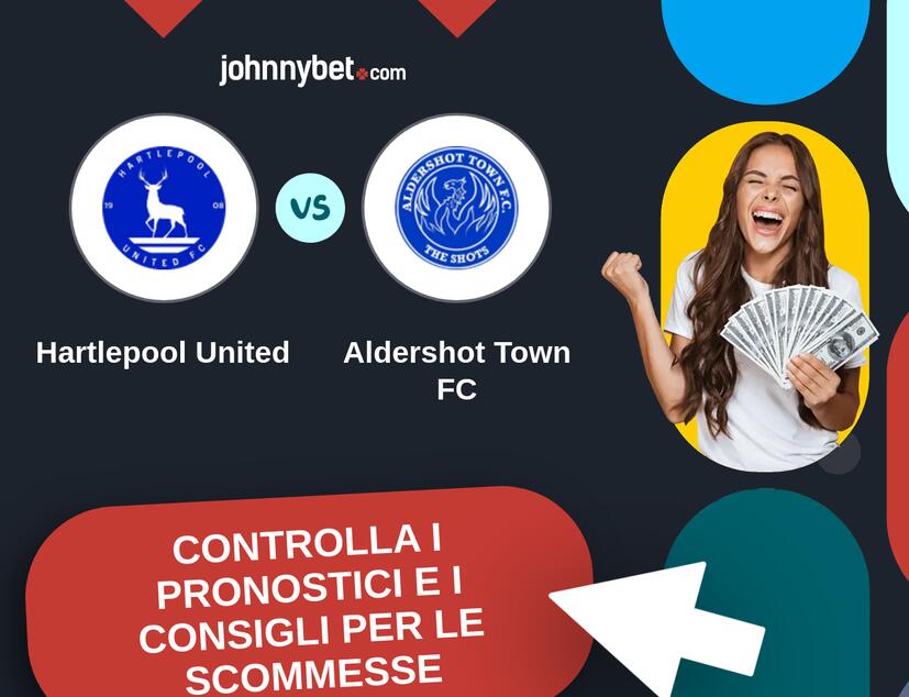 Hartlepool United - Aldershot Town FC Pronostici e Consigli Scommesse