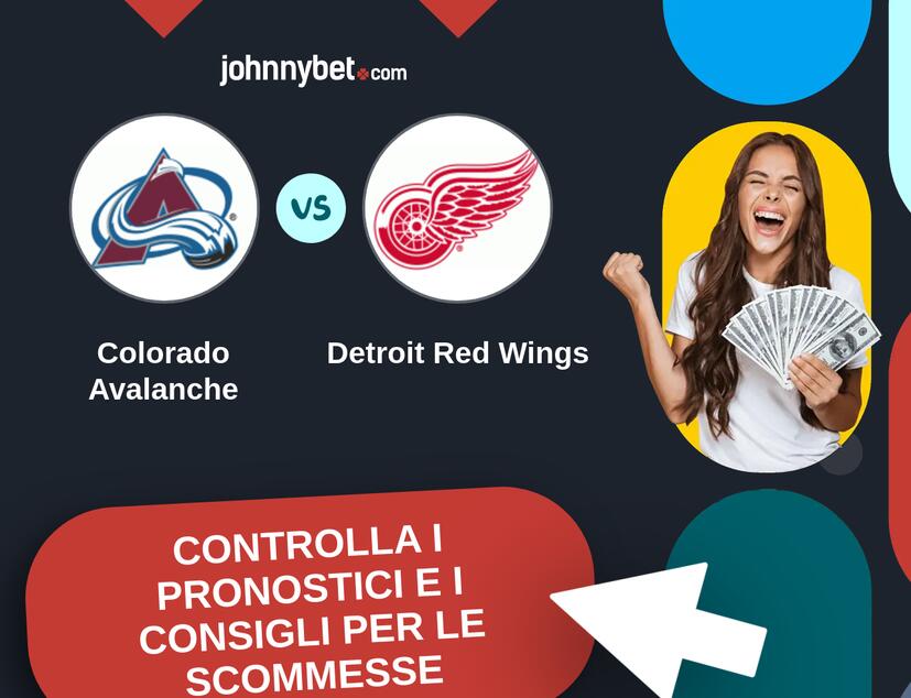 Colorado Avalanche - Detroit Red Wings Pronostici e Consigli Scommesse