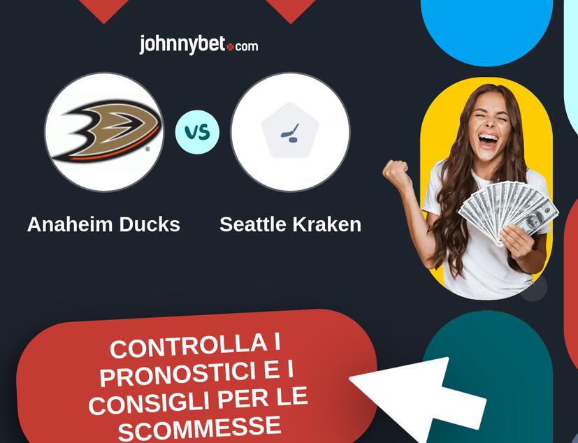 Anaheim Ducks - Seattle Kraken Pronostici e Consigli Scommesse