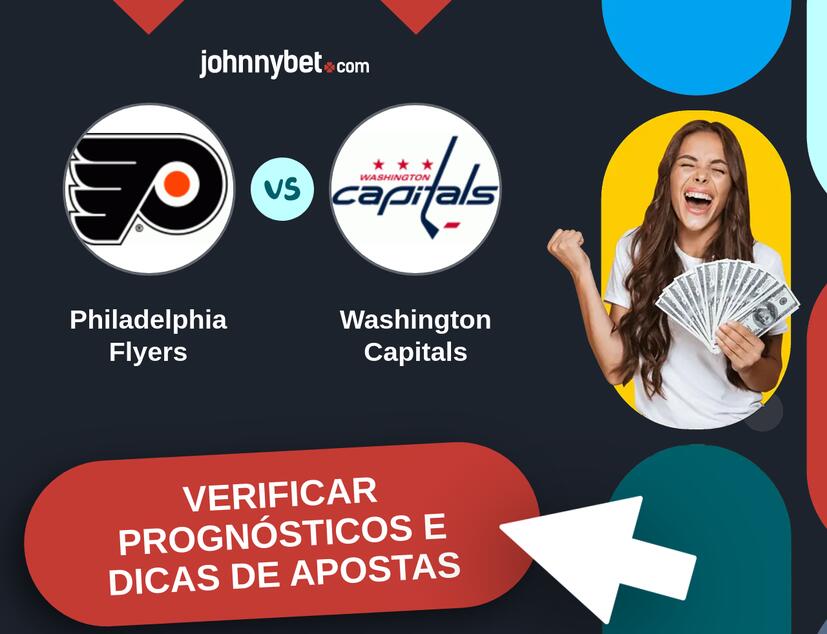 Philadelphia Flyers - Washington Capitals Prognósticos e Dicas de Apostas