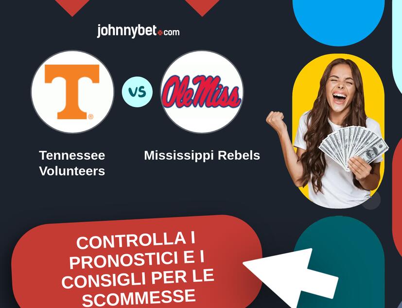 Tennessee Volunteers - Mississippi Rebels Pronostici e Consigli Scommesse