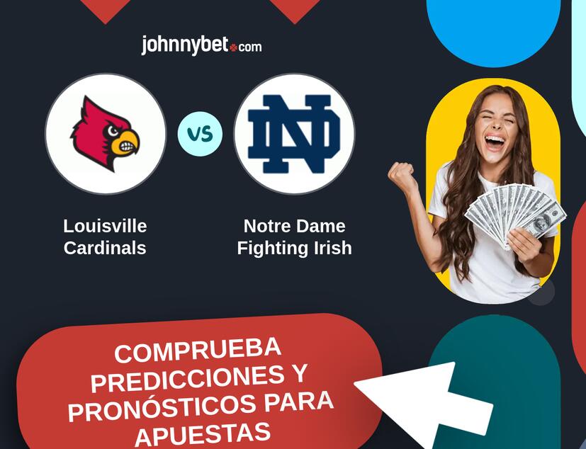Louisville Cardinals - Notre Dame Fighting Irish Pronósticos y Consejos de Apuestas