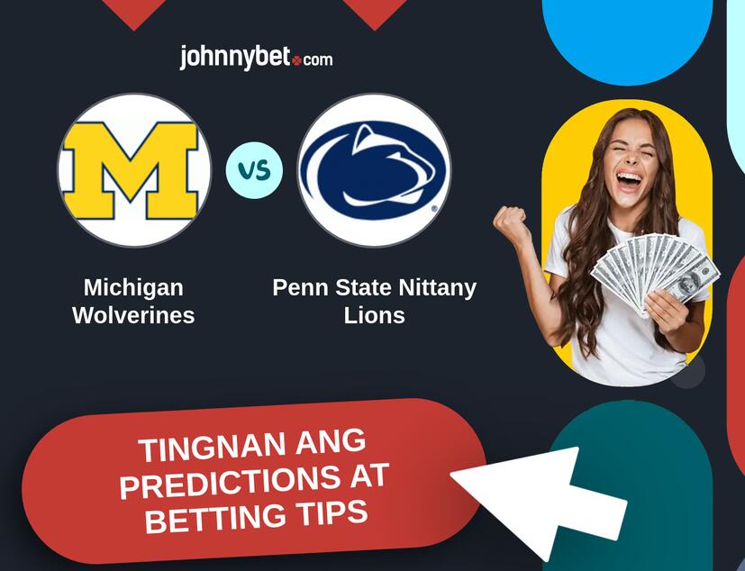 Michigan Wolverines - Penn State Nittany Lions Predictions at Betting Tips