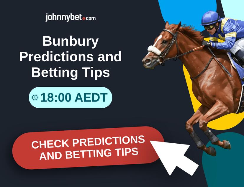 Bunbury - 18:00 AEDT Predictions and Betting Tips