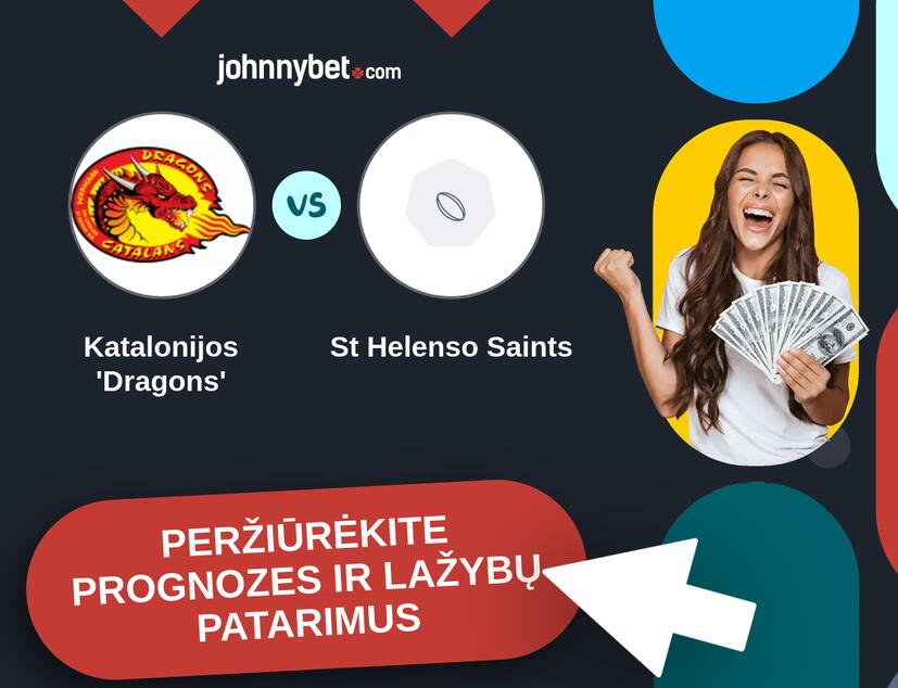 Katalonijos 'Dragons' - St Helenso Saints Prognozės ir Statymų Patarimai