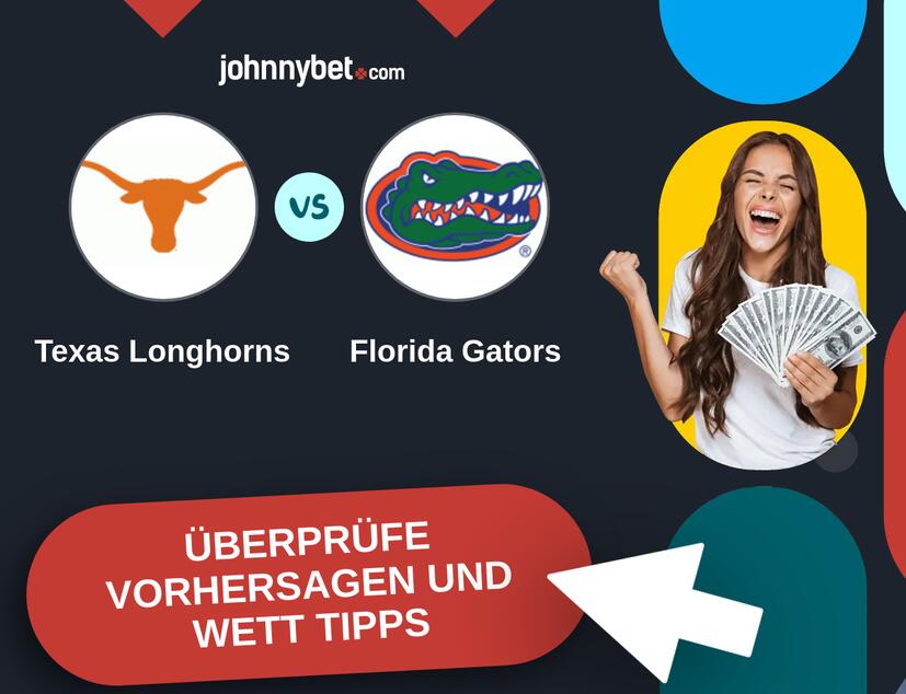 Texas Longhorns - Florida Gators Vorhersagen und Wett Tipps