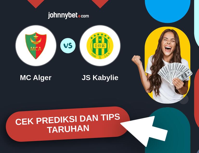 MC Alger - JS Kabylie Prediksi dan Tips Taruhan