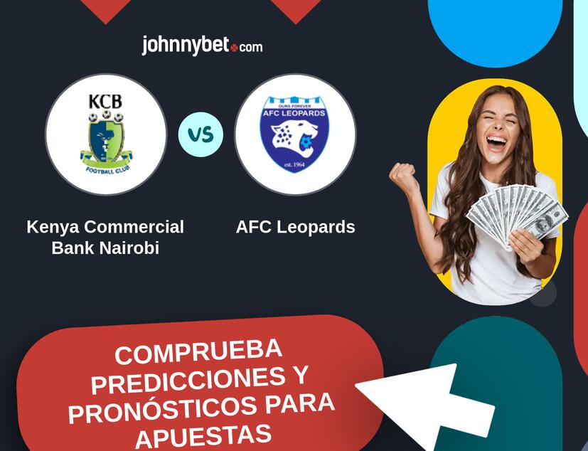 Kenya Commercial Bank Nairobi - AFC Leopards Pronósticos y Consejos de Apuestas