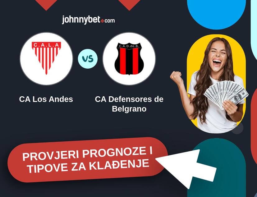 CA Los Andes - CA Defensores de Belgrano Tipovi i prognoze