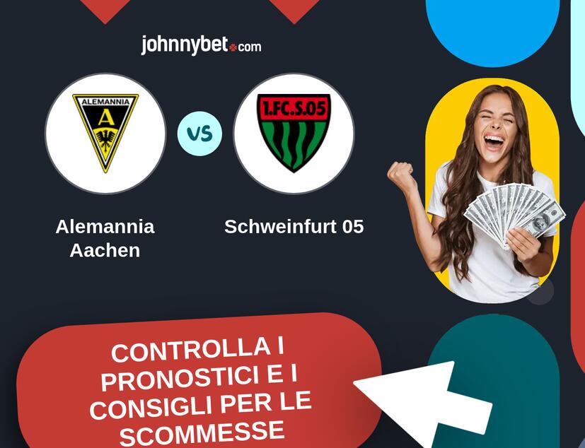 Alemannia Aachen - Schweinfurt 05 Pronostici e Consigli Scommesse
