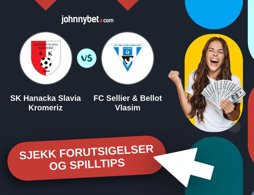SK Hanacka Slavia Kromeriz - FC Sellier & Bellot Vlasim Prediksjoner og Spilltips