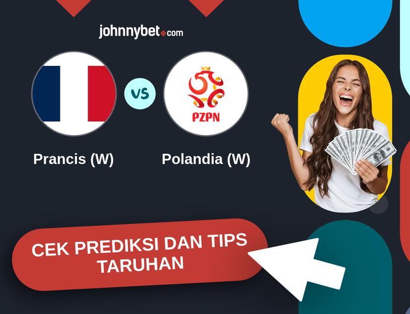 Prancis (W) - Polandia (W) Prediksi dan Tips Taruhan
