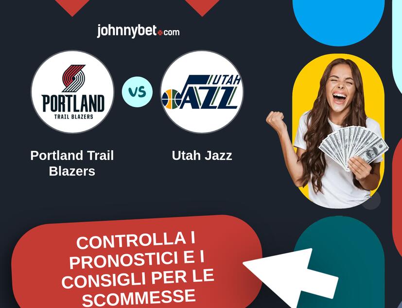 Portland Trail Blazers - Utah Jazz Pronostici e Consigli Scommesse