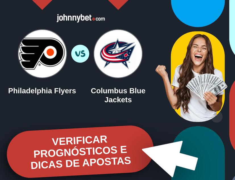 Philadelphia Flyers - Columbus Blue Jackets Prognósticos e Dicas de Apostas
