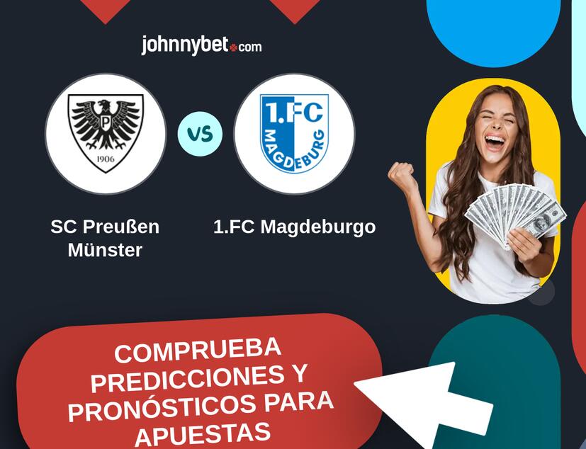 SC Preußen Münster - 1.FC Magdeburgo Pronósticos y Consejos de Apuestas