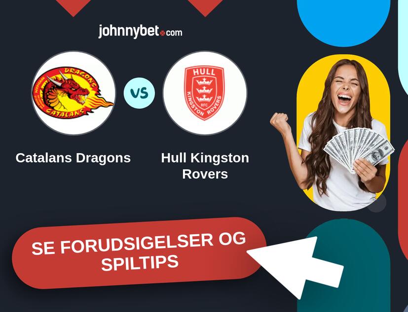 Catalans Dragons - Hull Kingston Rovers Forudsigelser og Spiltips