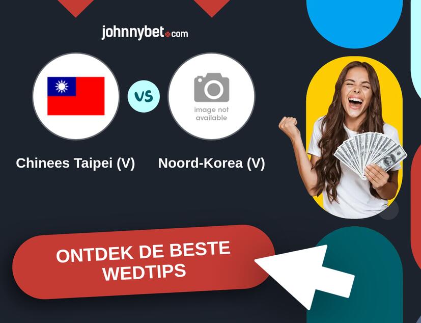 Chinees Taipei (V) - Noord-Korea (V) Analyses en Wedtips