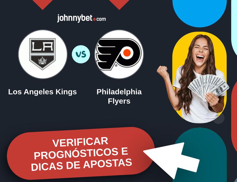 Los Angeles Kings - Philadelphia Flyers Prognósticos e Dicas de Apostas