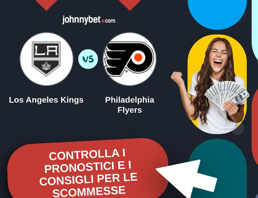 Los Angeles Kings - Philadelphia Flyers Pronostici e Consigli Scommesse