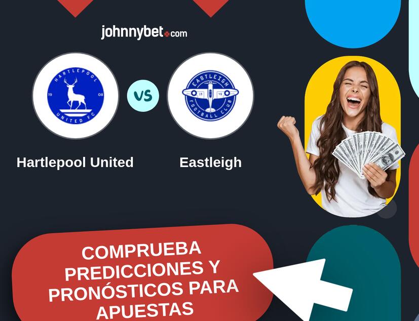 Hartlepool United - Eastleigh Pronósticos y Consejos de Apuestas
