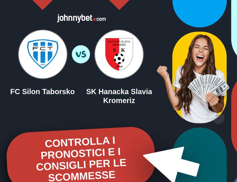 FC Silon Taborsko - SK Hanacka Slavia Kromeriz Pronostici e Consigli Scommesse