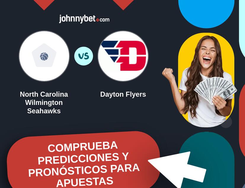 North Carolina Wilmington Seahawks - Dayton Flyers Pronósticos y Consejos de Apuestas