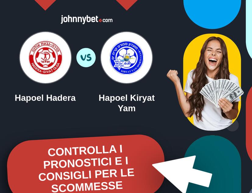 Hapoel Hadera - Hapoel Kiryat Yam Pronostici e Consigli Scommesse