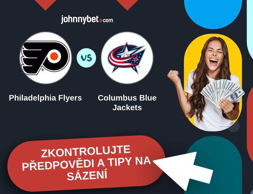 Philadelphia Flyers - Columbus Blue Jackets Predikce a tipy na sázení.
