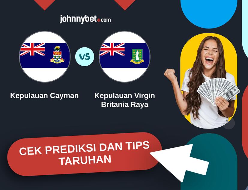 Kepulauan Cayman - Kepulauan Virgin Britania Raya Prediksi dan Tips Taruhan