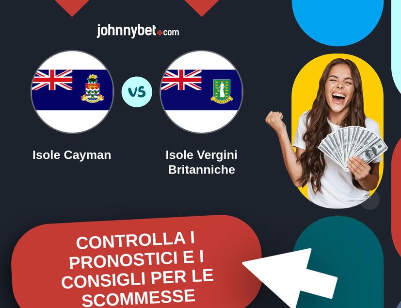 Isole Cayman - Isole Vergini Britanniche Pronostici e Consigli Scommesse