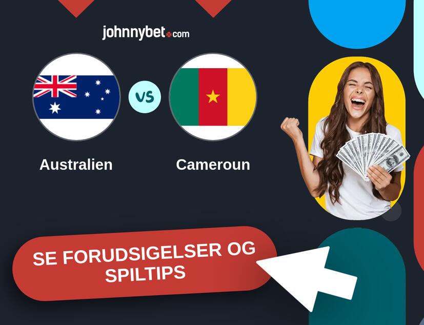 Australien - Cameroun Forudsigelser og Spiltips