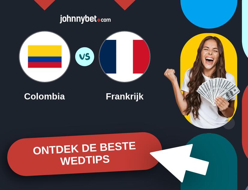 Colombia - Frankrijk Analyses en Wedtips